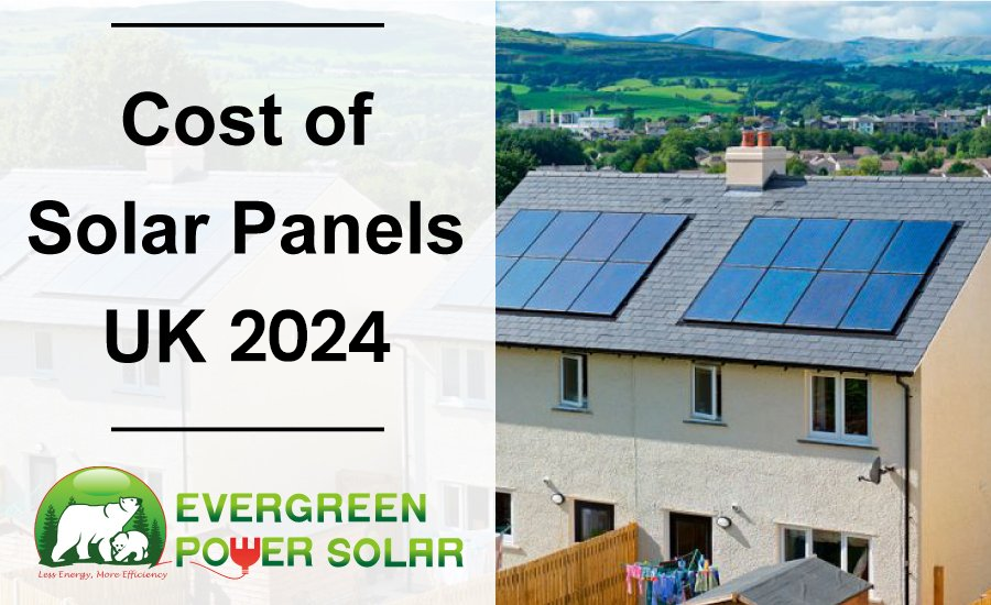 How Much Does Installation Cost of Solar Panels in the UK (2024)?